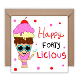 Forty Birthday Greeting Card, 40th bday Cards, 40 and Fabulous, Happy Forty Licious - Leo Hobby Marketplace