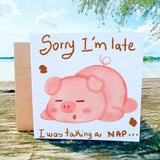 Funny Sleeping Pig Card Sorry I&#39;m Late, I Was Taking a Nap, Humorous Birthday, Friends, and Just Because, Cute Stationery Gift Idea - Leo Hobby Marketplace