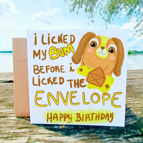 I licked my Bum Before Licking the Envelope Dog Birthday Card, Dog Owner Card, Dog Lover Card, Cute Dog Card, Card For Friends - Leo Hobby Marketplace