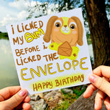 I licked my Bum Before Licking the Envelope Dog Birthday Card, Dog Owner Card, Dog Lover Card, Cute Dog Card, Card For Friends - Leo Hobby Marketplace