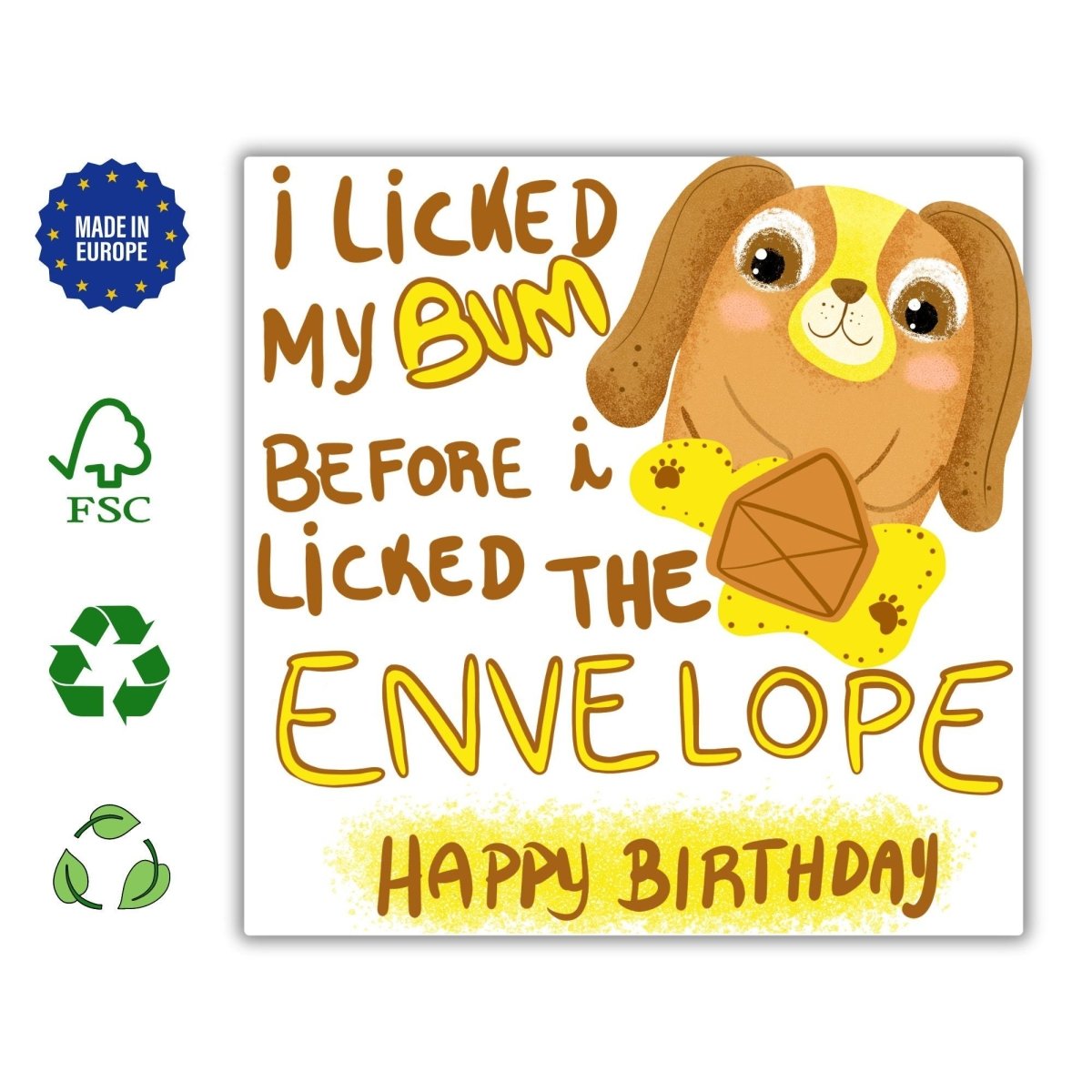 I licked my Bum Before Licking the Envelope Dog Birthday Card, Dog Owner Card, Dog Lover Card, Cute Dog Card, Card For Friends - Leo Hobby Marketplace