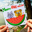 You're One in a Melon Greeting Card, Cute Greeting Cards, Thinking of you Cards, Blank Greeting Cards - Leo Hobby Marketplace