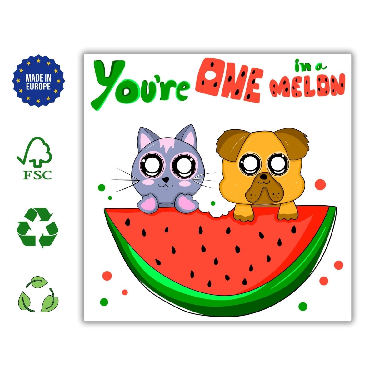 You're One in a Melon Greeting Card, Cute Greeting Cards, Thinking of you Cards, Blank Greeting Cards - Leo Hobby Marketplace